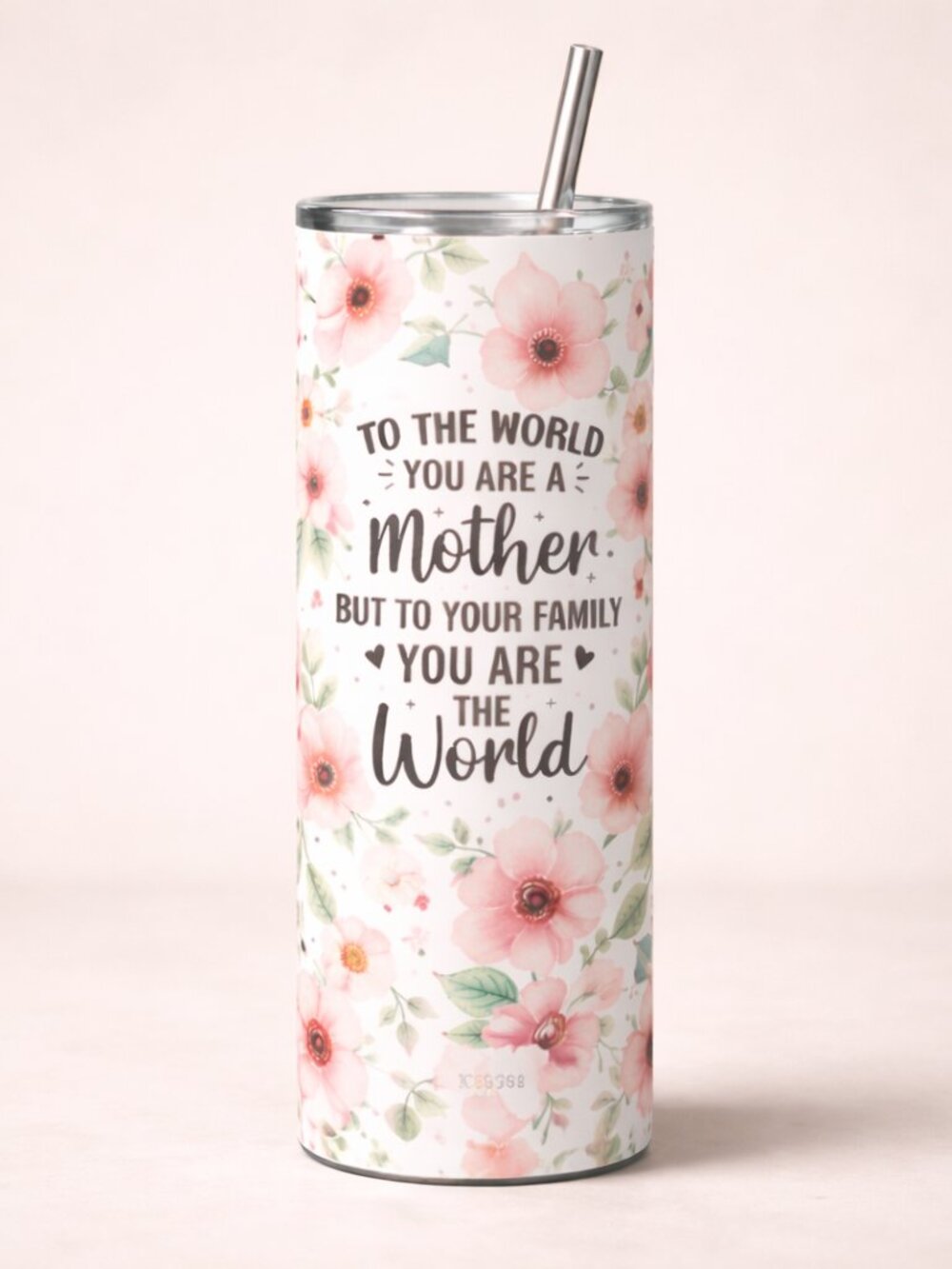 20 oz Mother Quote Floral Skinny Tumbler | Stainless Steel Insulated Travel Mug